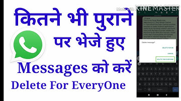 How to Delete WhatsApp Message for EveryOne after long Time with TalkBack for blind user must watch