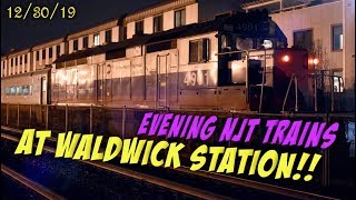 EVENING NJT TRAINS AT WALDWICK STATION!!! 12/30/19