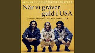 Miniatura de "Glenmark Eriksson Strömstedt - När vi gräver guld i USA (Matchmix)"