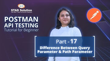 Postman API Testing Tutorial for Beginner (Part 17) | Difference of Query Parameter & Path Parameter