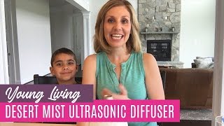 How to & Review of: Young Living Dessert Mist Ultrasonic Diffuser