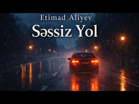 Etimad Eliyev Səssiz Yol ( 2026 Video Cover )
