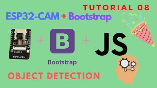 Custom JS for tensorflowjs (Tutorial 08)  Image recognition with  ESP32-CAM