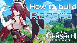 ROSARIA'S BEST BUILD!!! | Genshin Impact Character Guide ROSARIA'S BEST BUILD!!! | Genshin Impact Character Guide
