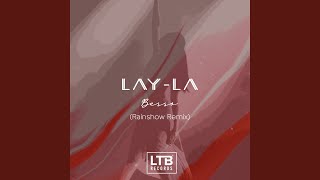 Lay-La (Rainshow Remix)