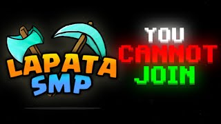 You Cannot Join Lapata SMP 