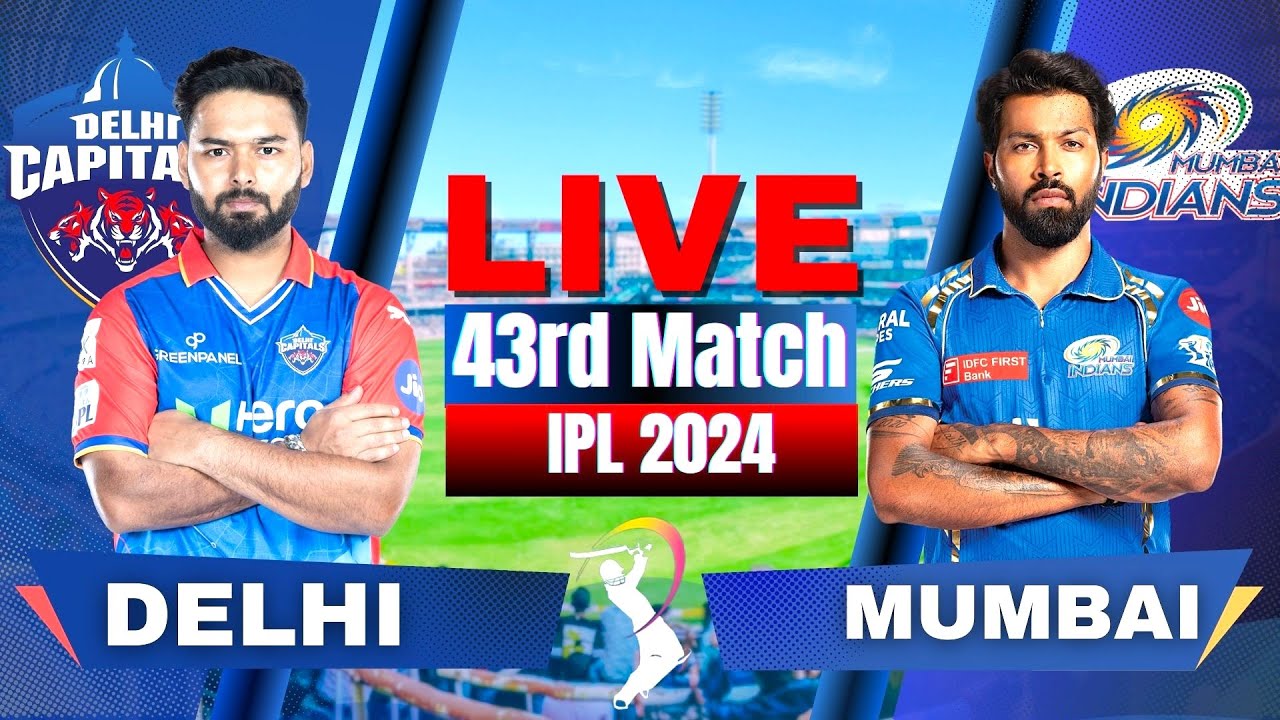  Live IPL Delhi Capitals vs Mumbai Indians  Live Match MI vs DC  IPL Live Scores  Commentary
