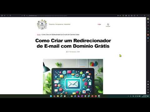 Como Criar um Redirecionador de E-mail com Domínio Grátis