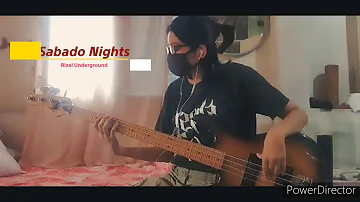 Rizal Underground - Sabado Nights (Bass Cover)