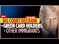 Supreme Court Immigration Case Decision Expected — Could Reshape 2025 Rules
