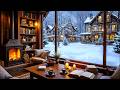 Relaxing Winter Night Jazz ❄️ Warm Café Atmosphere with Fireplace