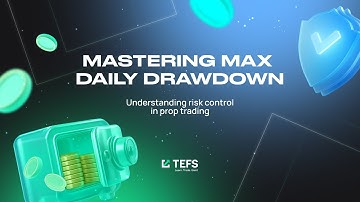 Max Daily Drawdown Explained: Don’t Blow Your Funded Account
