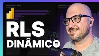 COMO FAZER RLS DINÂMICO NO POWER BI? [Bônus] Formatação de cores por usuário!