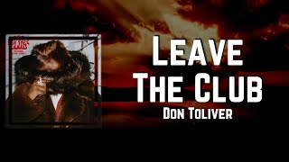 Leave The Club Lyrics - Don Toliver