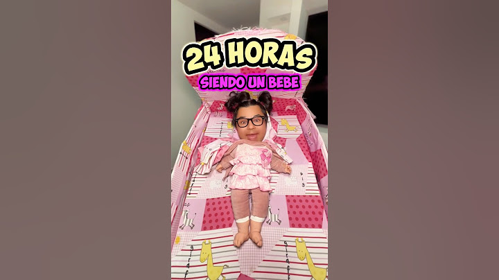 24 HORAS SIENDO BEBE 😂