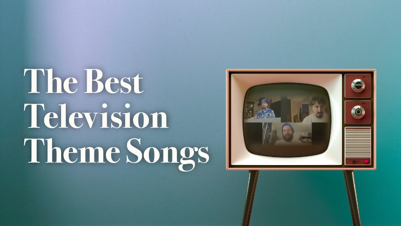 Best TV Theme Songs of All Time