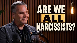 Are we all Narcissists?