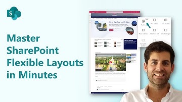 Master SharePoint Flexible Layouts in Minutes