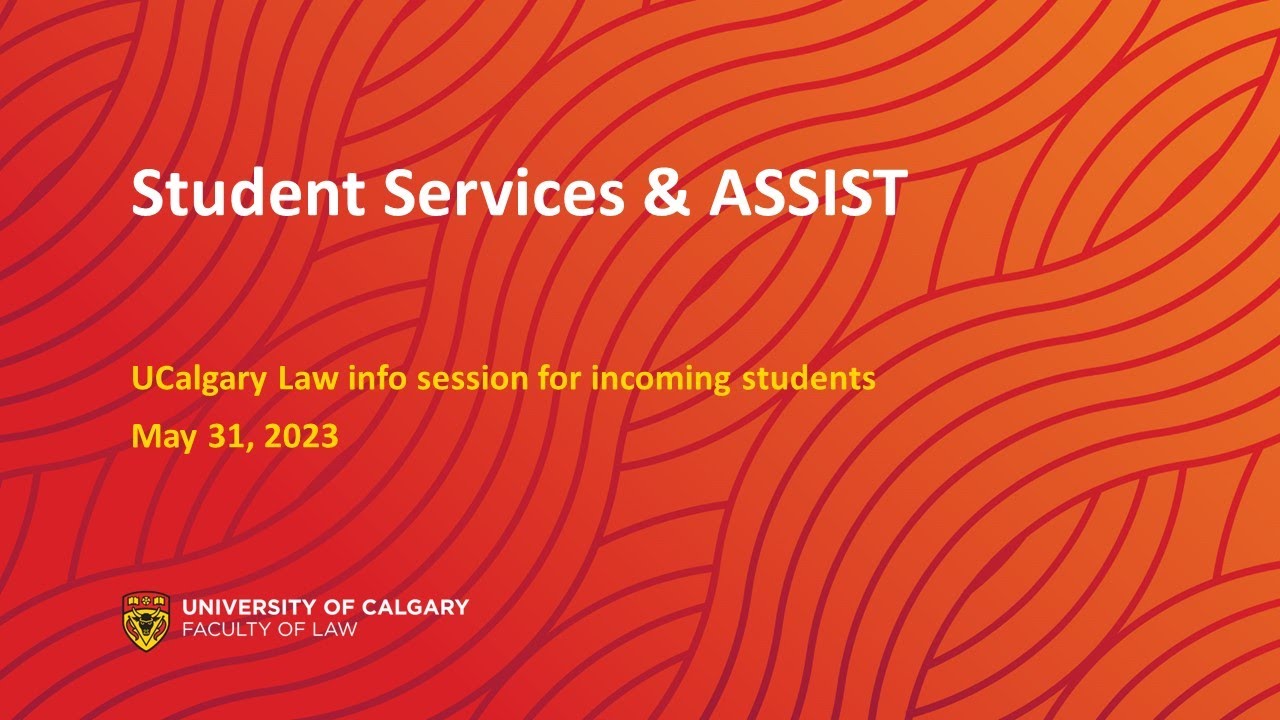 1L Info Session: Student Services & ASSIST