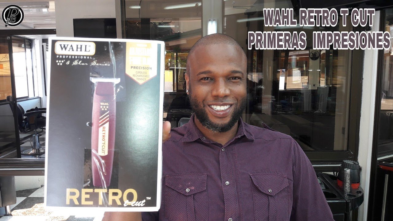 WAHL RETRO T CUT PRIMERAS IMPRESIONES ( UNBOXING ). - YouTube
