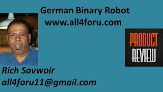 German Binary Robot (Is it Legit)