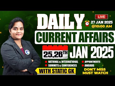 DAILY CURRENT AFFAIRS JANUARY 25,26th | JANUARY CURRENT AFFAIRS 2025 FOR ALL SSC, BANK, RRB EXAMS