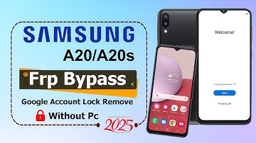 Samsung A20/A20S Frp Bypass 2025✅Samsung (SM-A207F) FRP Unlock✅ Google Account Remove Without PC2025
