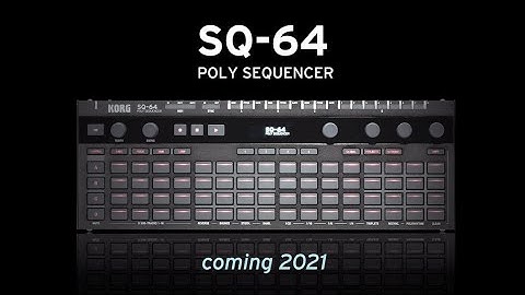 “Step Up” with the SQ-64 Polyphonic Sequencer