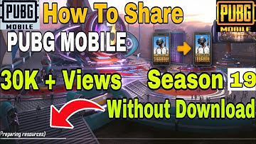 How to share Pubg mobile ! How to share  Pubg Mobile  apk   & Data file season 18 install