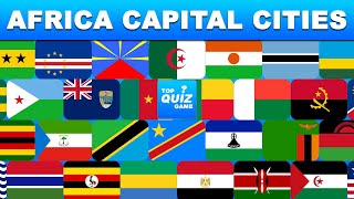 Guess All Capital Cities In Africa - Quiz Guess The Capital City