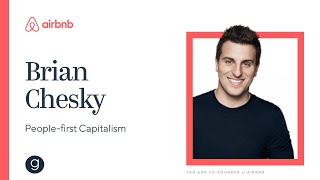 Brian Chesky on Airbnb's Ethos of PeopleFirst Capitalism