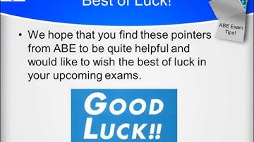 ABE Exam Tips