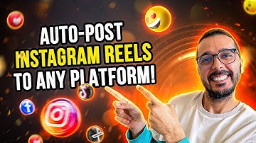 How to Auto Post Instagram Reels to YouTube, Tiktok, Pinterest, Facebook & Others