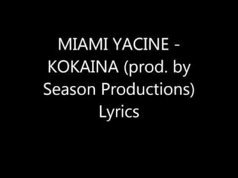 Miami Yacine - KOKAINA me tekst