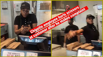 Chipotle employee hurls scissors at customer after he makes complaint