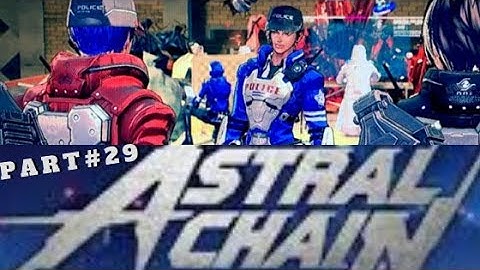 Astral Chain Walkthrough Gameplay Part 29: Cleaning everything but trash! | Nintendo Switch