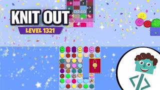 Knit Out Level 1321 | Walkthrough | No Boosters