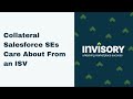 Collateral Salesforce SEs Care About From an ISV