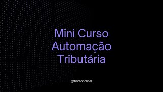 Automação Tributária com Python