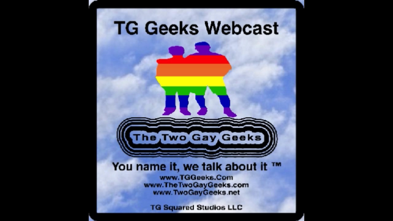 TG Geeks Webcast Episode 131