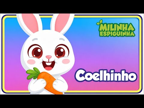 COELHINHO - Música Infantil - OFICIAL