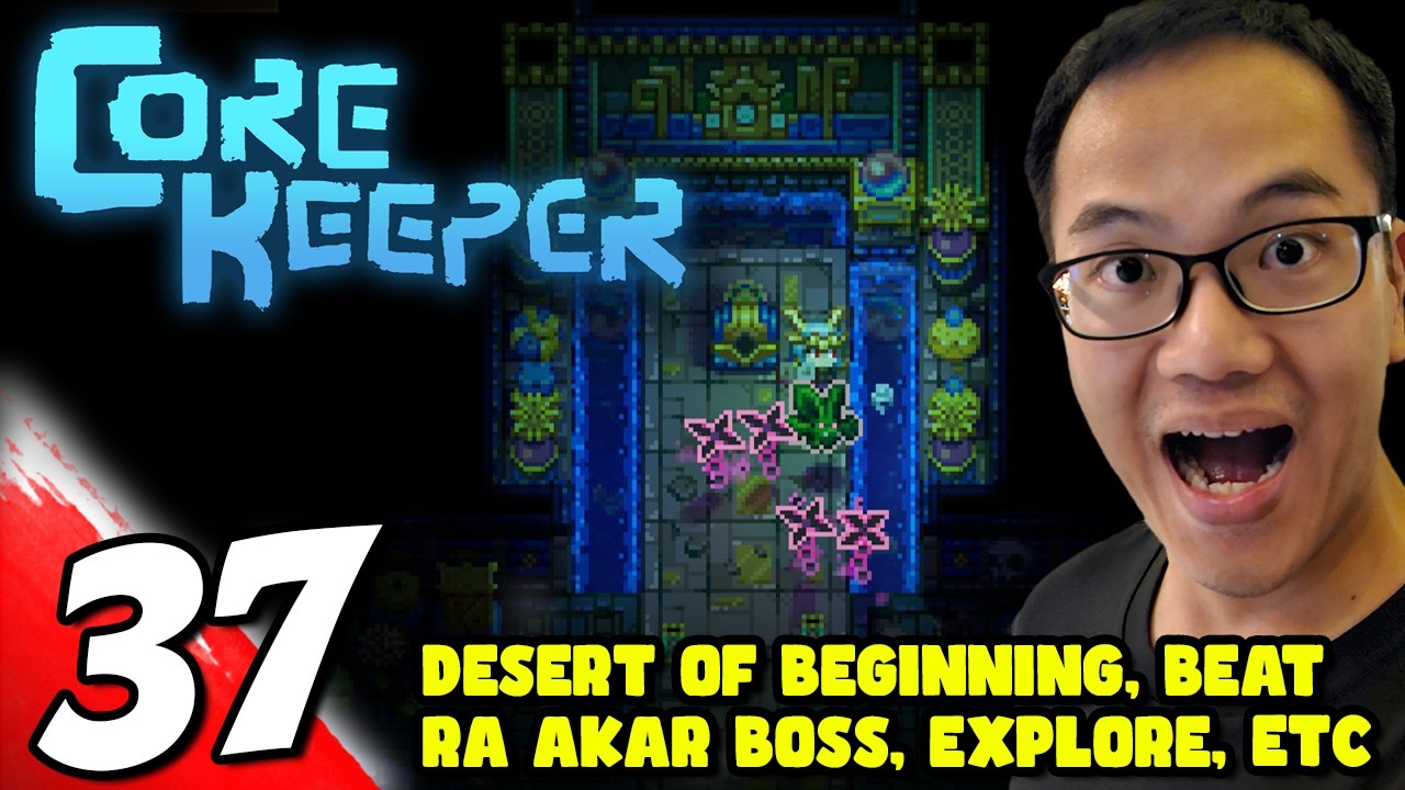 #37 Core Keeper - Desert Of Beginnings, Ra-Akar Boss & Permanent HP ...