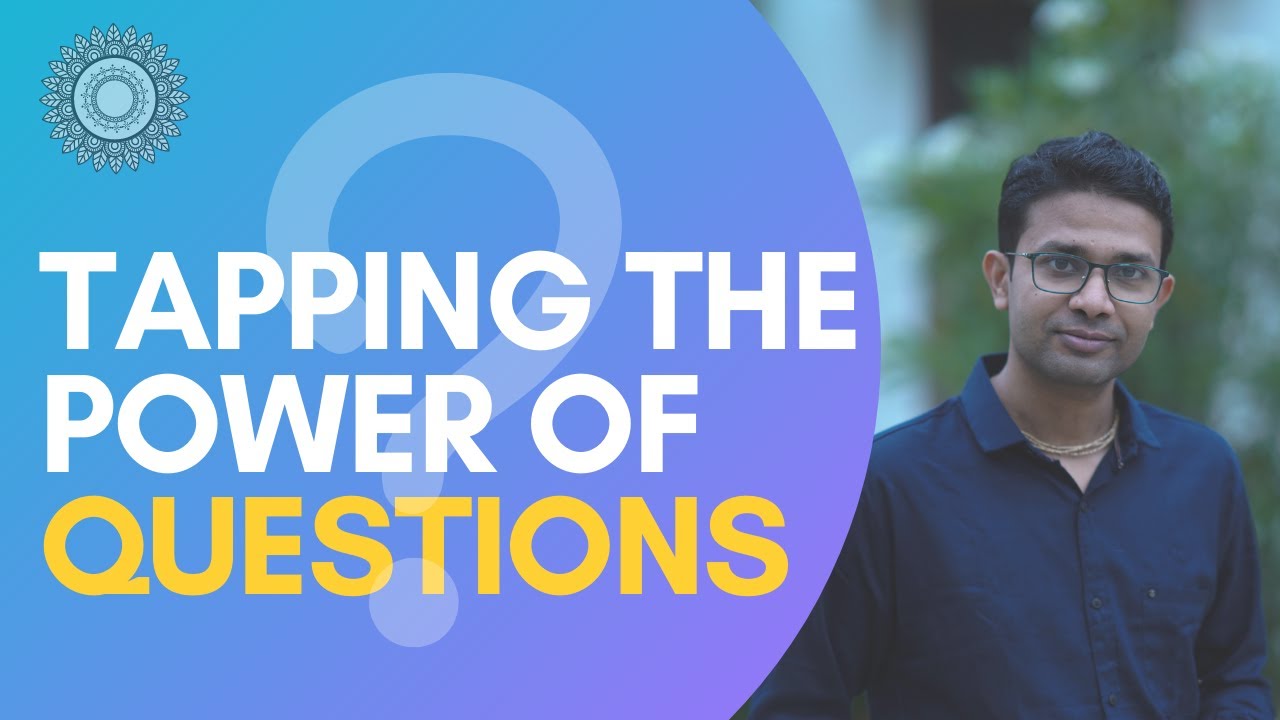 The Power of Questioning | Change your Dialogues | Solution-based thinking