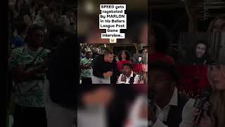 SPEED gets RAGEBAITED by MARLON in the POST GAME INTERVIEW.. 😭 #ishowspeed #marlon #ballerleague