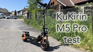 KuKirin M5 Pro - je to mašina, ale ztrácí dech 😏. Testovací jízda 🛴