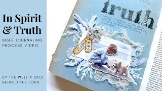 Bible Journal Process Video | By the Well 4 God | “Behold the Lord” Devotional #biblejournaling