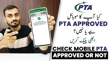 How to Check Mobile PTA Approved or Not | Mobile PTA APPROVED Check Karne Ka Tarika