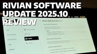 Rivian Software Update 2025.10 Review