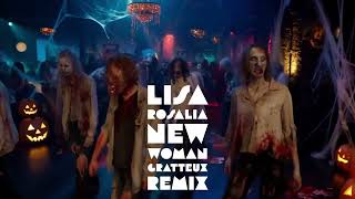 Lisa Feat. Rosalia - New Woman (Gratteux Halloween Remix)
