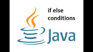 Java Session 02 | Java If-Else Conditions | Condition Statement